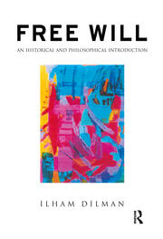 Free Will: An Historical and Philosophical Introduction book cover