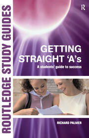 Getting Straight 'A's: A Student's Guide to Success book cover