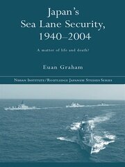 Japan's Sea Lane Security: A Matter of Life and Death? book cover