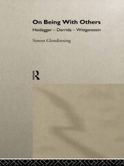 On Being With Others: Heidegger, Wittgenstein, Derrida book cover