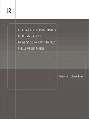 Challenging Ideas in Psychiatric Nursing book cover