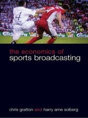 The Economics of Sports Broadcasting book cover