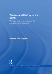 The Natural History of Earth: Debating Long-Term Change in the Geosphere and Biosphere book cover
