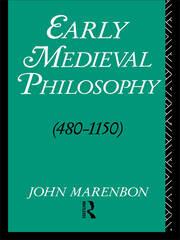 Early Medieval Philosophy 480-1150: An Introduction book cover