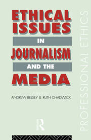 Ethical Issues in Journalism and the Media book cover