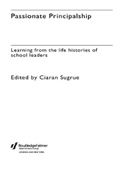 Passionate Principalship: Learning from the Life Histories of School Leaders book cover