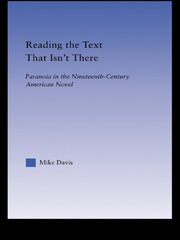 Reading the Text That Isn't There: Paranoia in the Nineteenth-Century Novel book cover