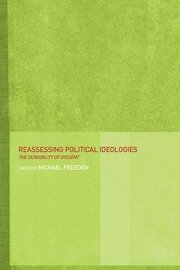 Reassessing Political Ideologies: The Durability of Dissent book cover