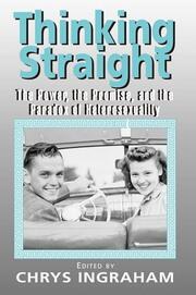 Thinking Straight: The Power, Promise and Paradox of Heterosexuality book cover