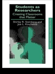 Students as Researchers: Creating Classrooms that Matter book cover