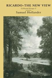 Ricardo - The New View: Collected Essays I book cover