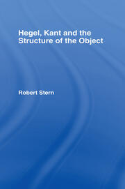 Hegel, Kant and the Structure of the Object book cover
