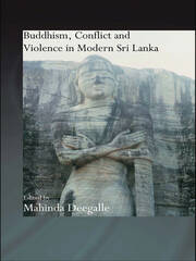 Buddhism, Conflict and Violence in Modern Sri Lanka book cover