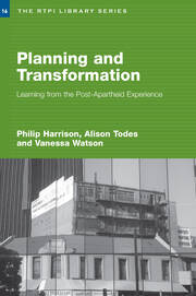 Planning and Transformation: Learning from the Post-Apartheid Experience book cover