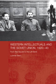Western Intellectuals and the Soviet Union, 1920-40: From Red Square to the Left Bank book cover