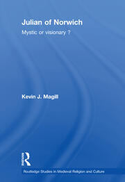 Julian of Norwich: Visionary or Mystic? book cover
