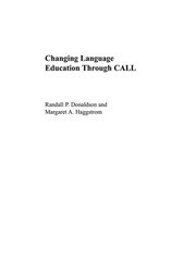 Changing Language Education Through CALL book cover