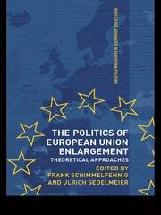 The Politics of European Union Enlargement: Theoretical Approaches book cover