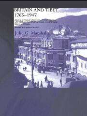 Britain and Tibet 1765-1947: A Select Annotated Bibliography of British Relations with Tibet and the Himalayan States including Nepal, Sikkim and Bhutan - Revised and Updated to 2003 book cover