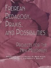 Freireian Pedagogy, Praxis, and Possibilities: Projects for the New Millennium book cover