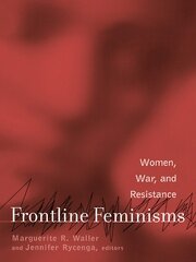 Frontline Feminisms: Women, War, and Resistance book cover