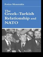 The Greek-Turkish Relationship and NATO book cover