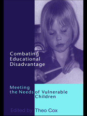 Combating Educational Disadvantage: Meeting the Needs of Vulnerable Children book cover