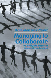 Managing to Collaborate: The Theory and Practice of Collaborative Advantage book cover