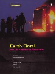 Earth First! and the Anti-Roads Movement book cover