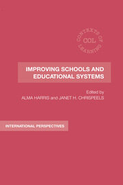Improving Schools and Educational Systems: International Perspectives book cover