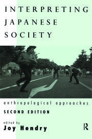 Interpreting Japanese Society: Anthropological Approaches book cover