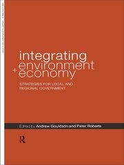 Integrating Environment and Economy: Strategies for Local and Regional Government book cover