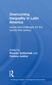 Overcoming Inequality in Latin America: Issues and Challenges for the 21st Century book cover