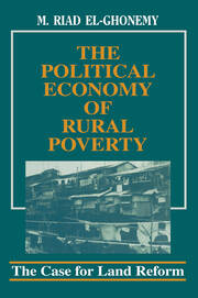 The Political Economy of Rural Poverty: The Case for Land Reform book cover