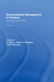 Environmental Management in Practice: Vol 3: Managing the Ecosystem book cover