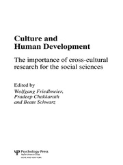 Culture and Human Development: The Importance of Cross-Cultural Research for the Social Sciences book cover