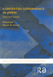 Contested Governance in Japan: Sites and Issues book cover