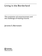 Living in the Borderland: The Evolution of Consciousness and the Challenge of Healing Trauma book cover