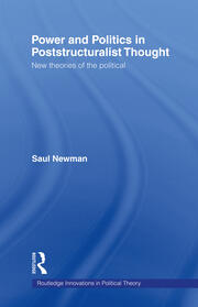 Power and Politics in Poststructuralist Thought: New Theories of the Political book cover