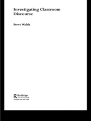 Investigating Classroom Discourse book cover