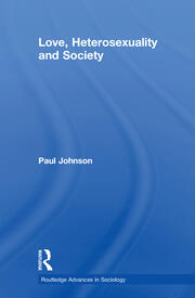 Love, Heterosexuality and Society book cover