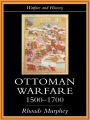 Ottoman Warfare, 1500-1700 book cover