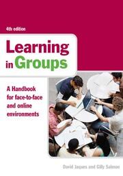 Learning in Groups: A Handbook for Face-to-Face and Online Environments book cover