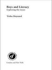 Boys and Literacy: Exploring the Issues book cover