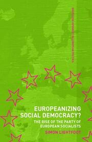 Europeanizing Social Democracy?: The Rise of the Party of European Socialists book cover