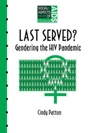 Last Served?: Gendering the HIV Pandemic book cover