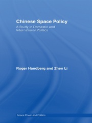 Chinese Space Policy: A Study in Domestic and International Politics book cover