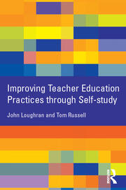 Improving Teacher Education Practice Through Self-study book cover