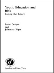 Youth, Education and Risk: Facing the Future book cover
