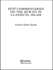 Sufi Commentaries on the Qur'an in Classical Islam book cover
